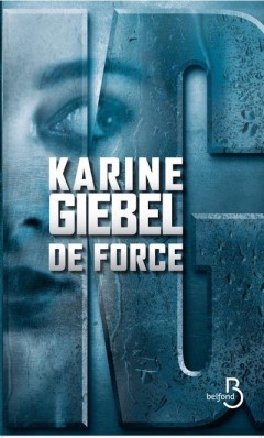 Karine-Giebel-De-force